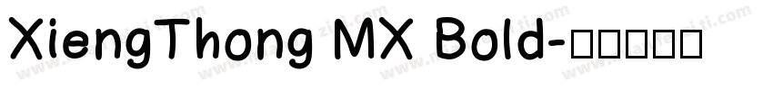 XiengThong MX Bold字体转换